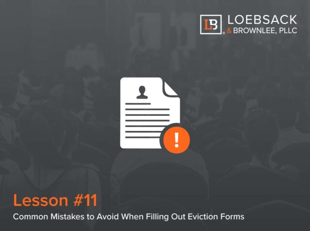 Lesson 11: Common Mistakes to Avoid When Filling Out Eviction Forms (01:00)
