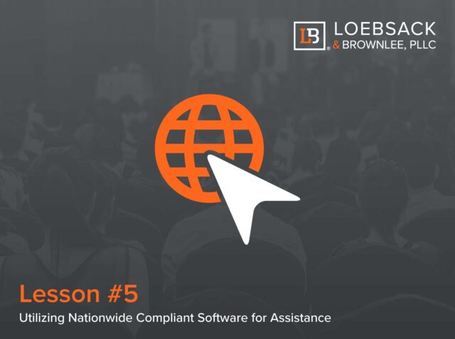 Lesson 5: Utilizing Nationwide Compliant Software for Assistance (06:38)