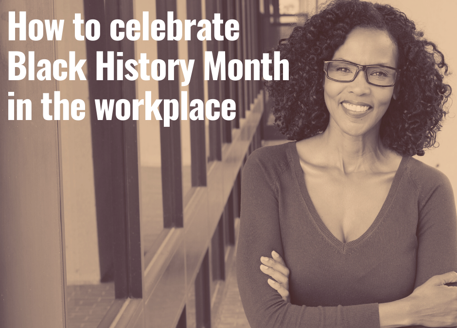 Ways to celebrate Black History Month at work