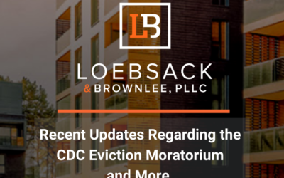 Recent updates regarding the CDC Eviction Moratorium and more.